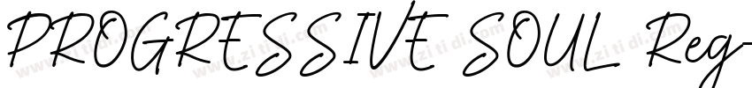 PROGRESSIVE SOUL Reg字体转换
